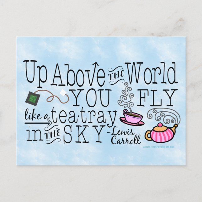 Alice in Wonderland Whimsical Tea Carroll Quote Postcard (Front)