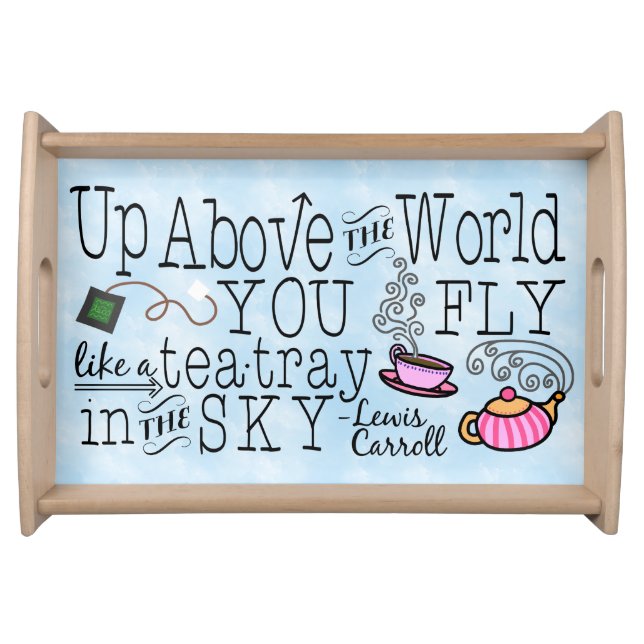 Alice in Wonderland Whimsical Tea Carroll Quote Serving Tray (Front)