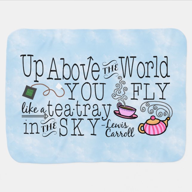 Alice in Wonderland Whimsical Tea Carroll Quote Stroller Blanket (Horizontal)