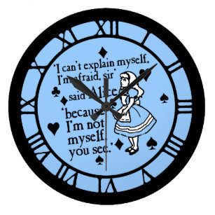 Alice Quote Not Myself Large Clock