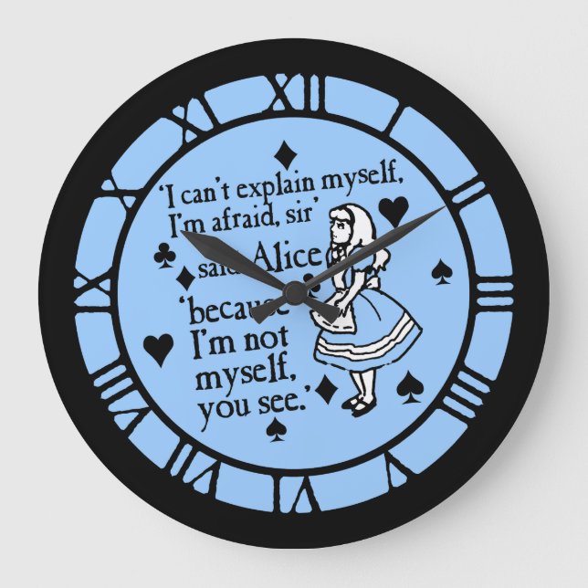 Alice Quote Not Myself Large Clock (Front)