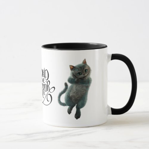 Alice Thru the Looking Glass  Cheshire Cat Grin Mug