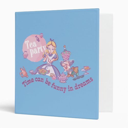 Alice  Time Can Be Funny In Dreams 3 Ring Binder