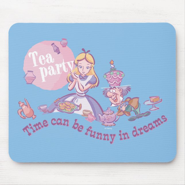 Alice | Time Can Be Funny In Dreams Mouse Pad (Front)
