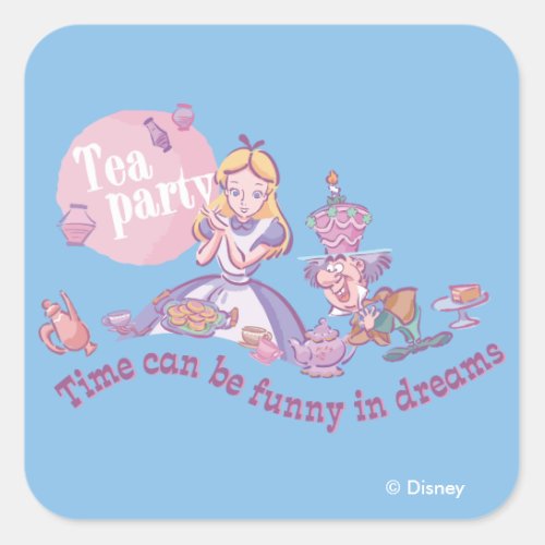 Alice  Time Can Be Funny In Dreams Square Sticker