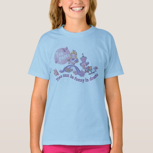 Alice  Time Can Be Funny In Dreams T_Shirt