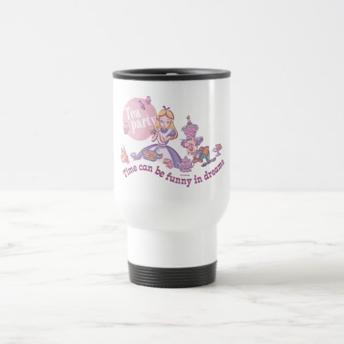 Alice  Time Can Be Funny In Dreams Travel Mug