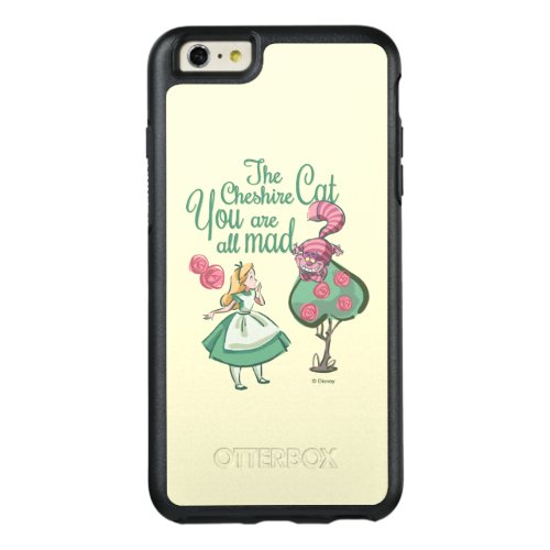 Alice  You Are All Mad OtterBox iPhone 66s Plus Case