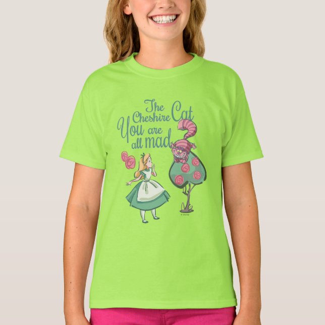 Alice | You Are All Mad T-Shirt (Front)