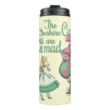 Alice | You Are All Mad Thermal Tumbler by aliceinwonderland at Zazzle
