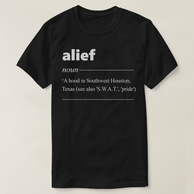 Alief Definition Funny Gift for Teas Patriot  T-Shirt (Design Front)