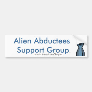 Alien Abductees Support Group Bumper Sticker