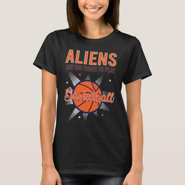 Alien Abduction Area 51 Basketball Pun T-Shirt (Front)