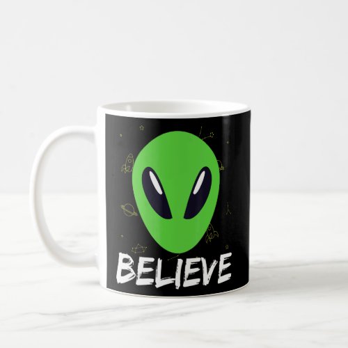 Alien Abduction  For Men Women Kids Ufo  Believe 1 Coffee Mug