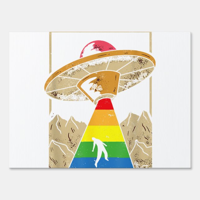 Alien Abduction Gay Pride Gaylien Lgbt  Sign (Front)