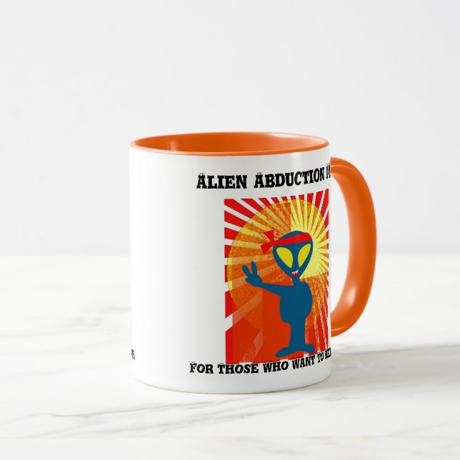 Alien Abduction Mug For Those Who Want to Believe (Front Right)