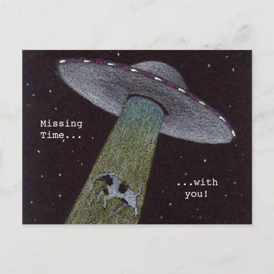NEW ⫸ 989 Postcard YOU WILL BE ABDUCTED BY ALIENS & RETAIN NO MEMORY 