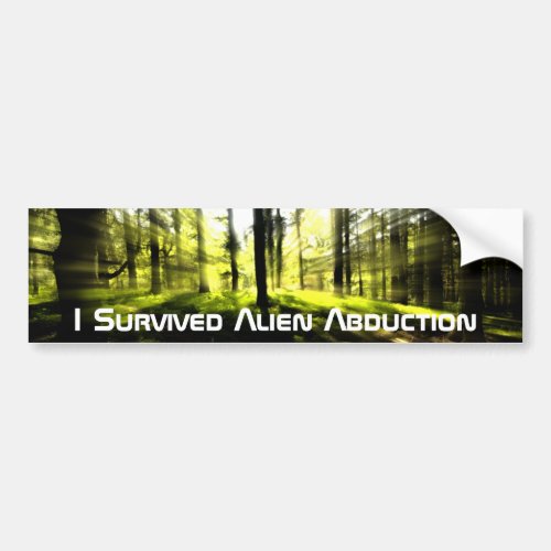 Alien Abduction Survivor Bumper Sticker