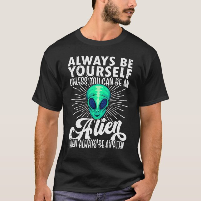 Alien   Alien  Alien  Tee Alien Humor (Front)
