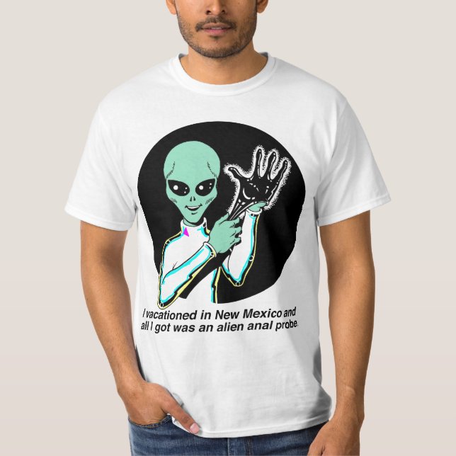 Alien Anal Probe T-Shirt (Front)