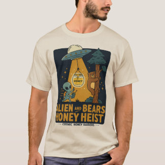 Alien and Bears Honey Heist – Funny UFO & Bear T-Shirt