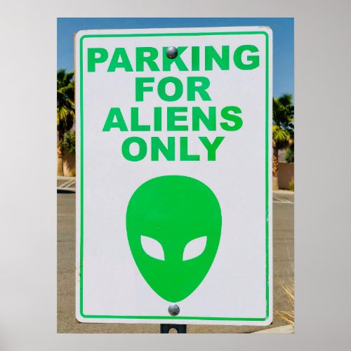 Alien Art Parking For Aliens Only Sign Typographic