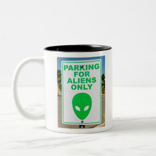 Alien Art Parking For Aliens Only Sign Typographic Two-Tone Coffee Mug
