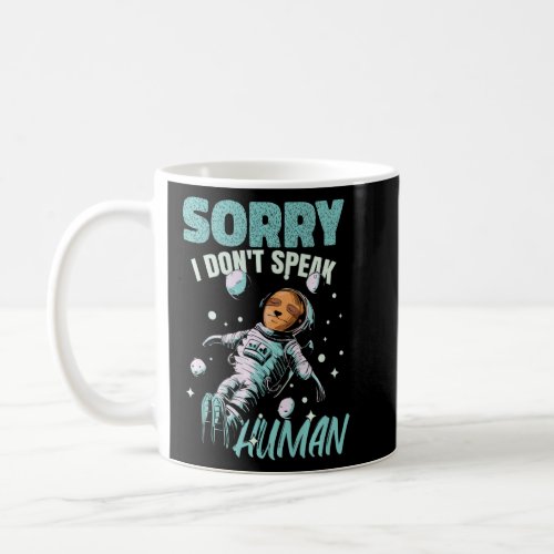 Alien Astronaut Space Astrology  Space  Coffee Mug