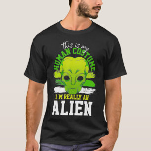 Alien Costume Etraterrestrial Sci Fi Funny Alien T-Shirt