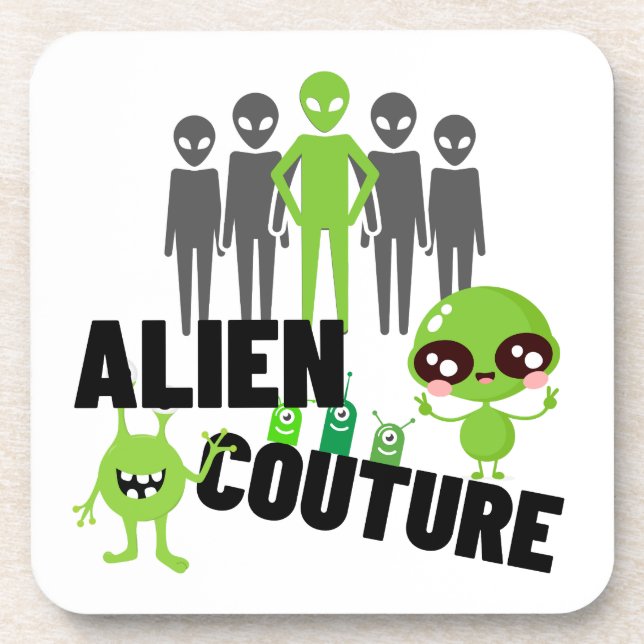 Alien couture.w beverage coaster (Front)