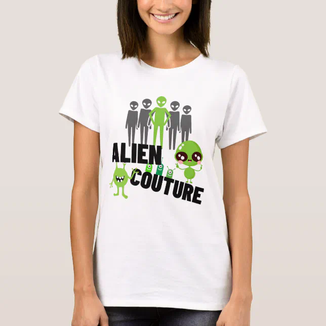 Alien couture.w T-Shirt (Front)