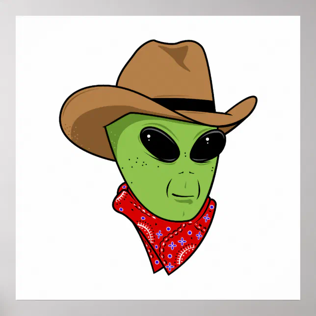 Alien Cowboy Poster | Zazzle