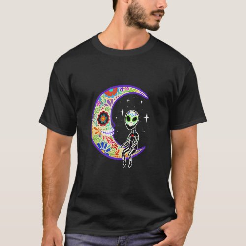 Alien Dia De Los Muertos Skeleton Sugar Skull T_Shirt