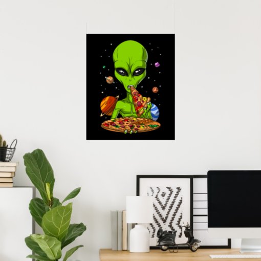 Alien Eating Space Pizza Poster | Zazzle