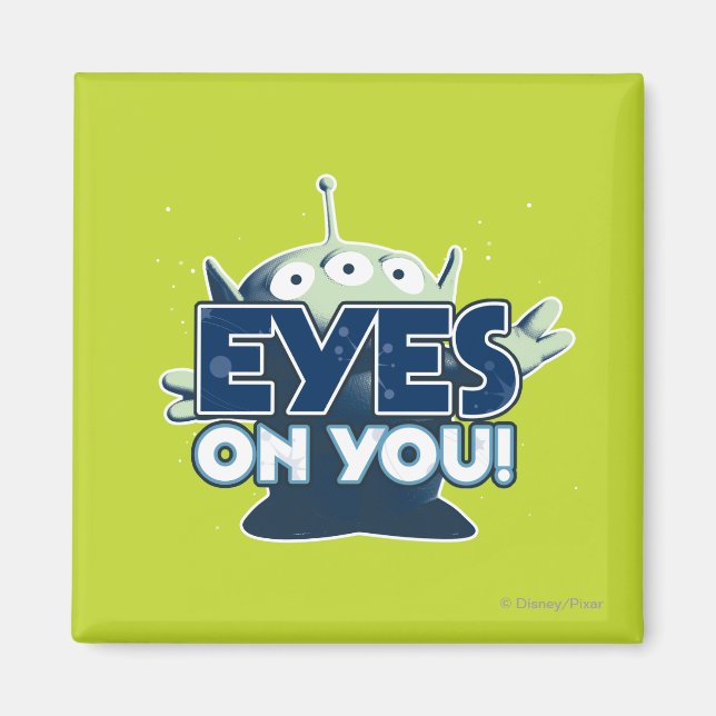 Alien: Eyes on You! Magnet (Front)