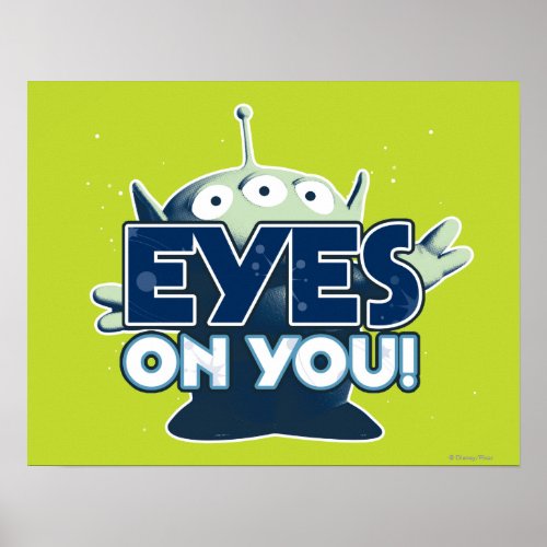 Alien Eyes on You Poster