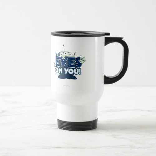 Alien Eyes on You Travel Mug