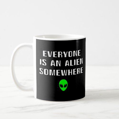 Alien  For Men Area 51 Ufo Space Extraterrestrial  Coffee Mug