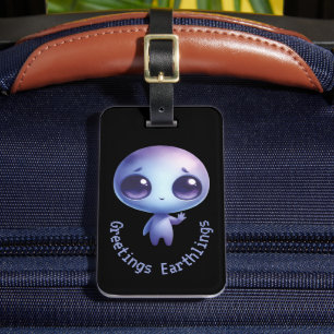 Alien – Greetings Earthlings Luggage Tag