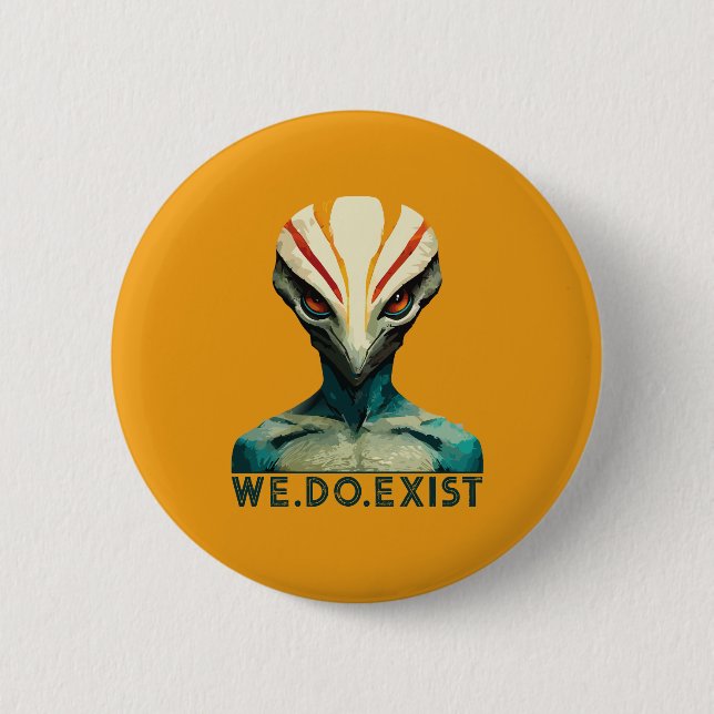 Alien Head - We Do Exist Button (Front)