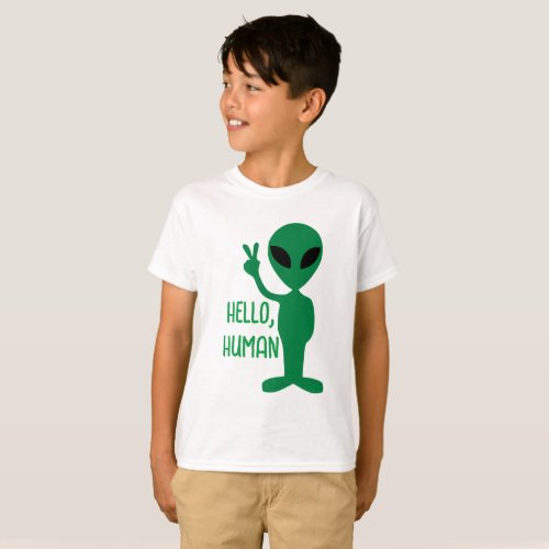  Alien _ Hello Human T_Shirt