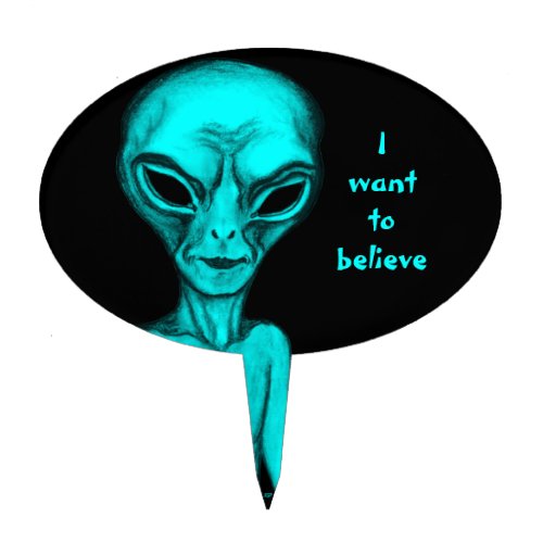 Alien  I want to believe Cake Topper