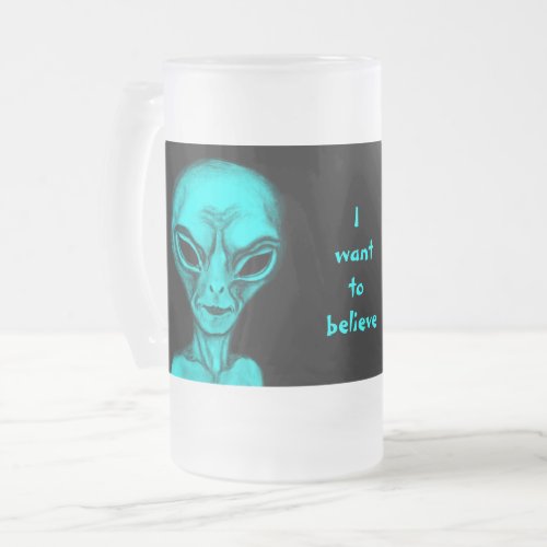 Alien  I want to believe Frosted Glass Beer Mug