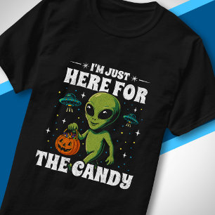 Alien I'm Just Here for the Candy Cute Halloween T-Shirt