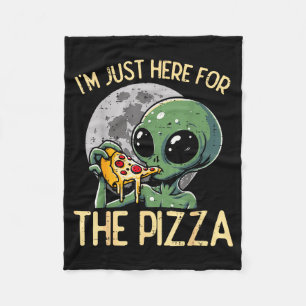 Alien Im Just Here For Zza Funny Food Snack Women Fleece Blanket