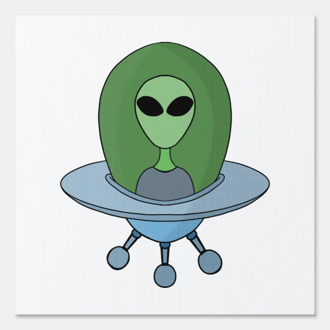 Alien in his little spaceship sign (Front)