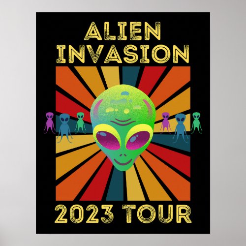Alien Invasion Retro 2023 Tour Poster 