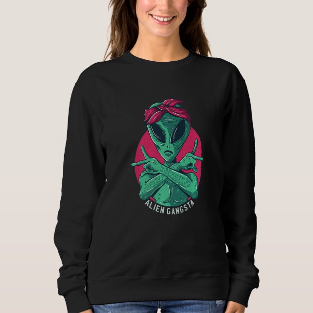 Alien Mars Space UFO Gangstar Sweatshirt (Front)