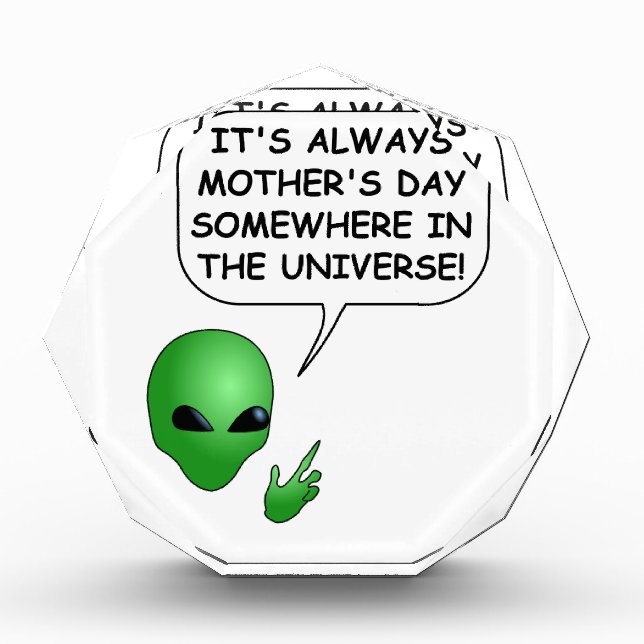 Alien Mother's Day Acrylic Award (Front)