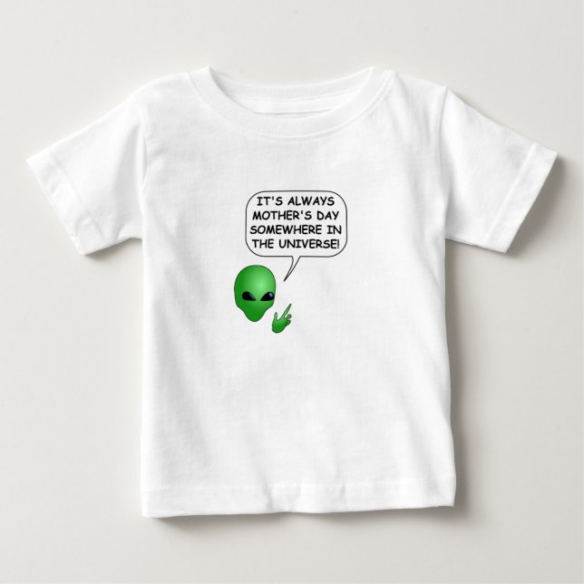 Alien Mother's Day Baby T-Shirt (Front)